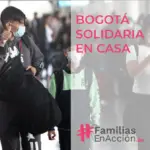 Bogota Solidaria en Casa - Subsidio Covid 19 2020