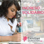 Subsidio Ingreso Solidario Colombia - Giro Solidario - Crisis 2020