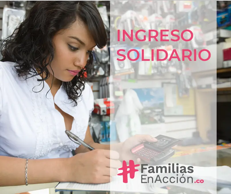Subsidio Ingreso Solidario Colombia - Giro Solidario - Crisis 2020