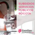 Subsidios Servicios Públicos Bogotá